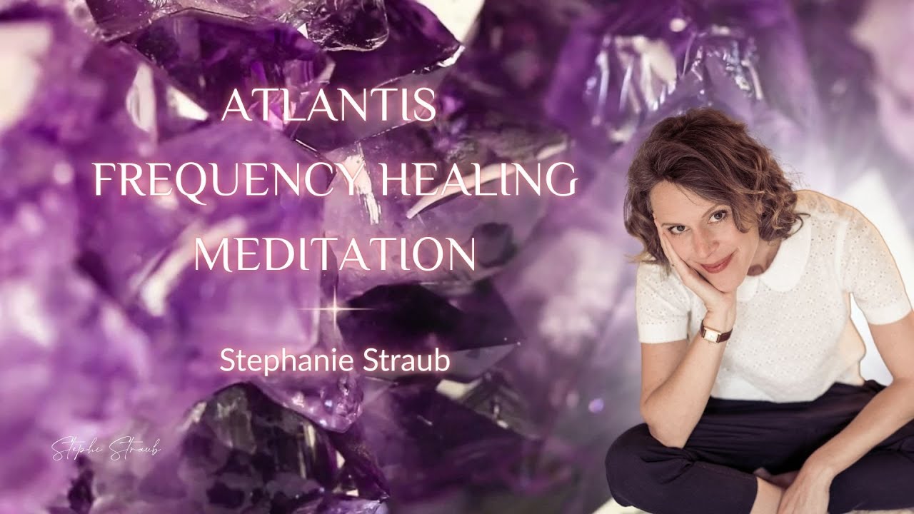 Meditation Atlantis Frequency Healing (Engl. Version)