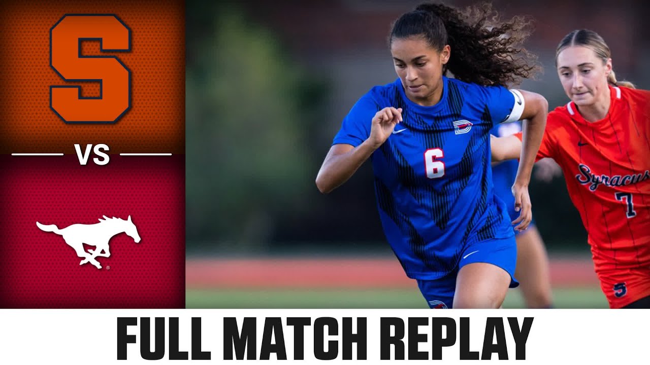 Syracuse vs. SMU Full Match Replay | 2024 ACC Women's Soccer