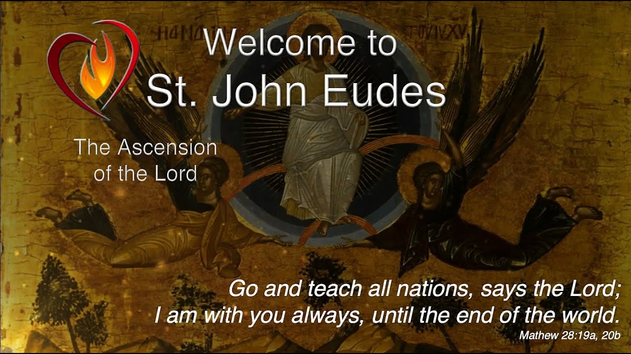 St. John Eudes Catholic Church Sunday (11 AM) Mass Service, May 17, 2026