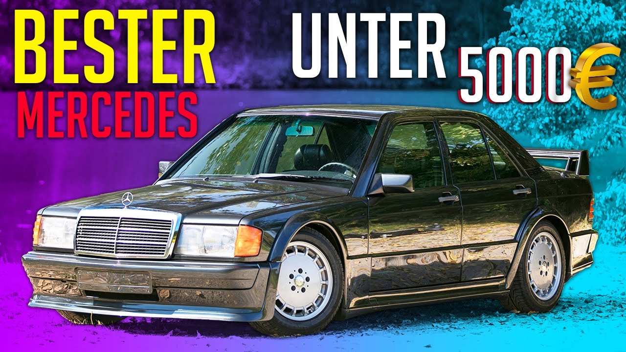 Die besten Mercedes Benz Modelle für unter 5000€ | RB Engineering