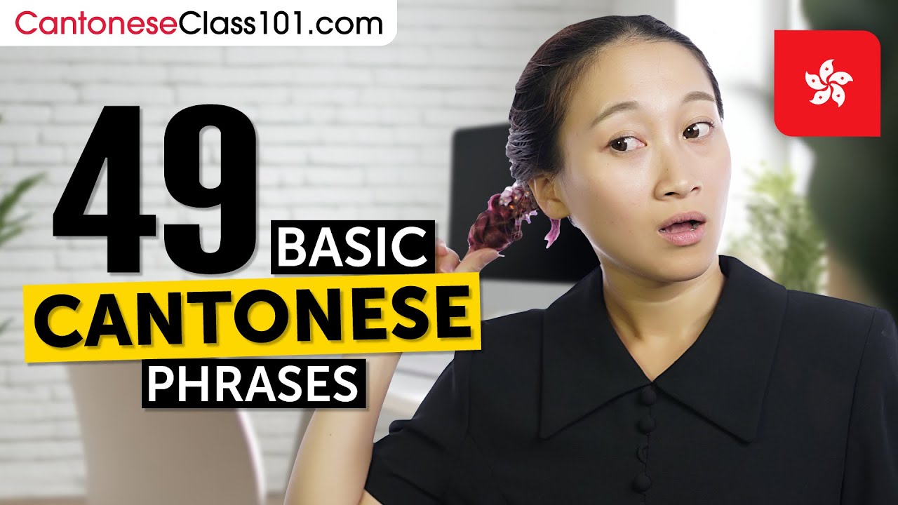 48 Basic Cantonese Phrases for ALL Situations to Start as a Beginner