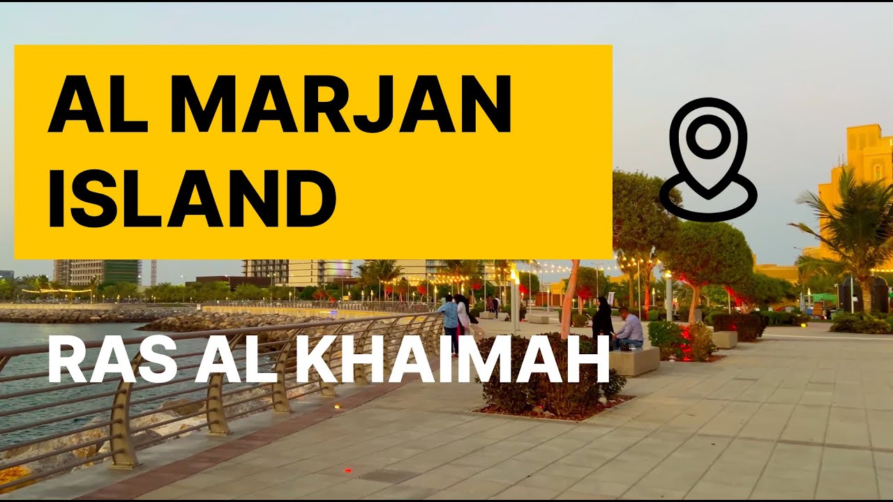 Discover the Beauty Al Marjan Island, Ras Al Khaimah - Your Ultimate Guide to Paradise!