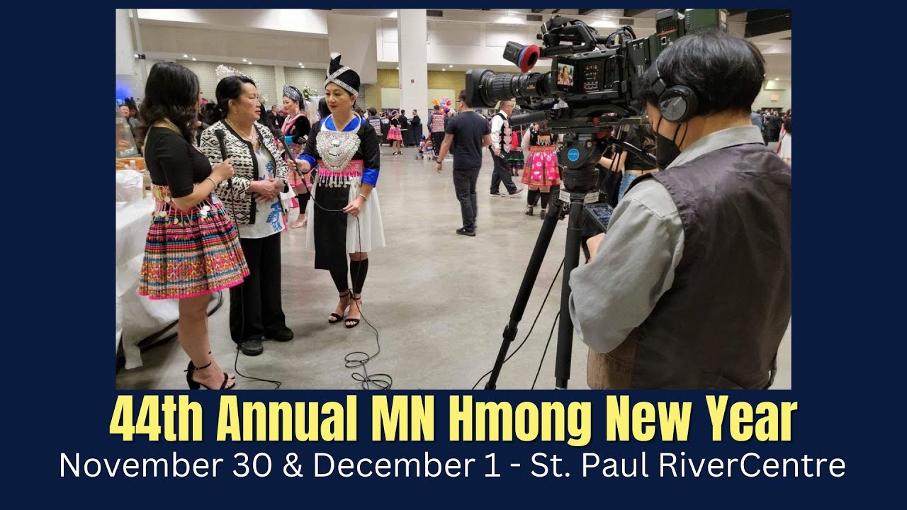 44th Annual MN Hmong New Year Celebration | LIVE: November 30, 2024.