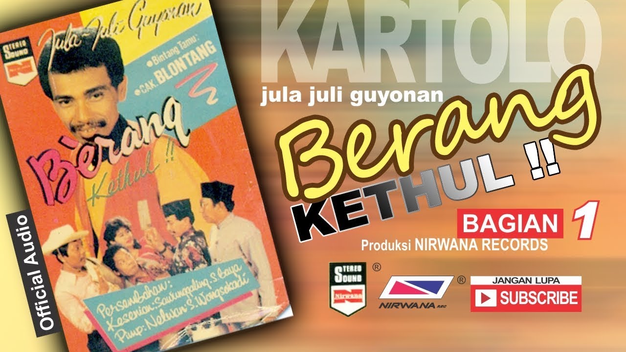 BERANG KETHUL, Jula Juli Kartolo - Bagian 1