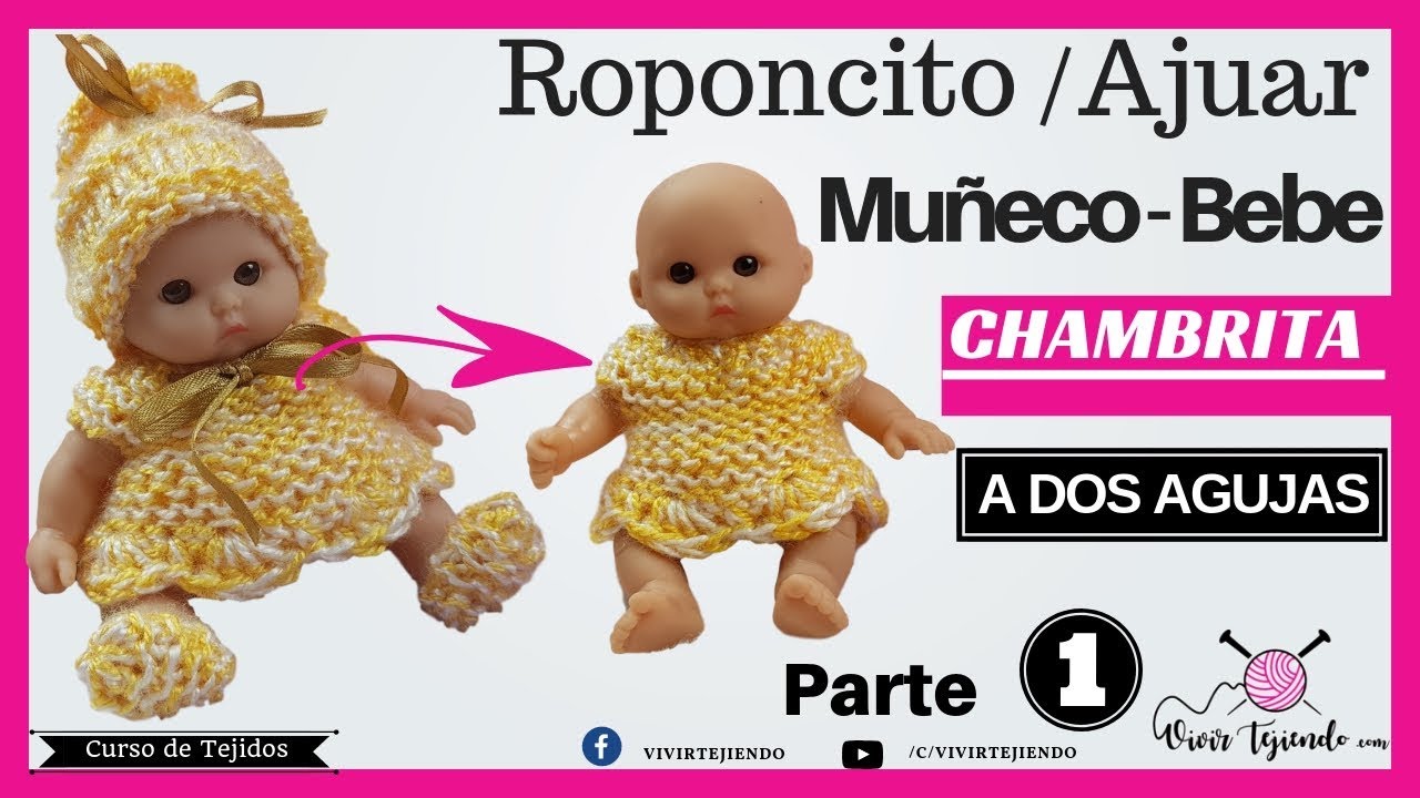 Tejiendo Roponcito o Ajuar para Muñeco Bebe a Dos Agujas | Parte 1 ChamBrita