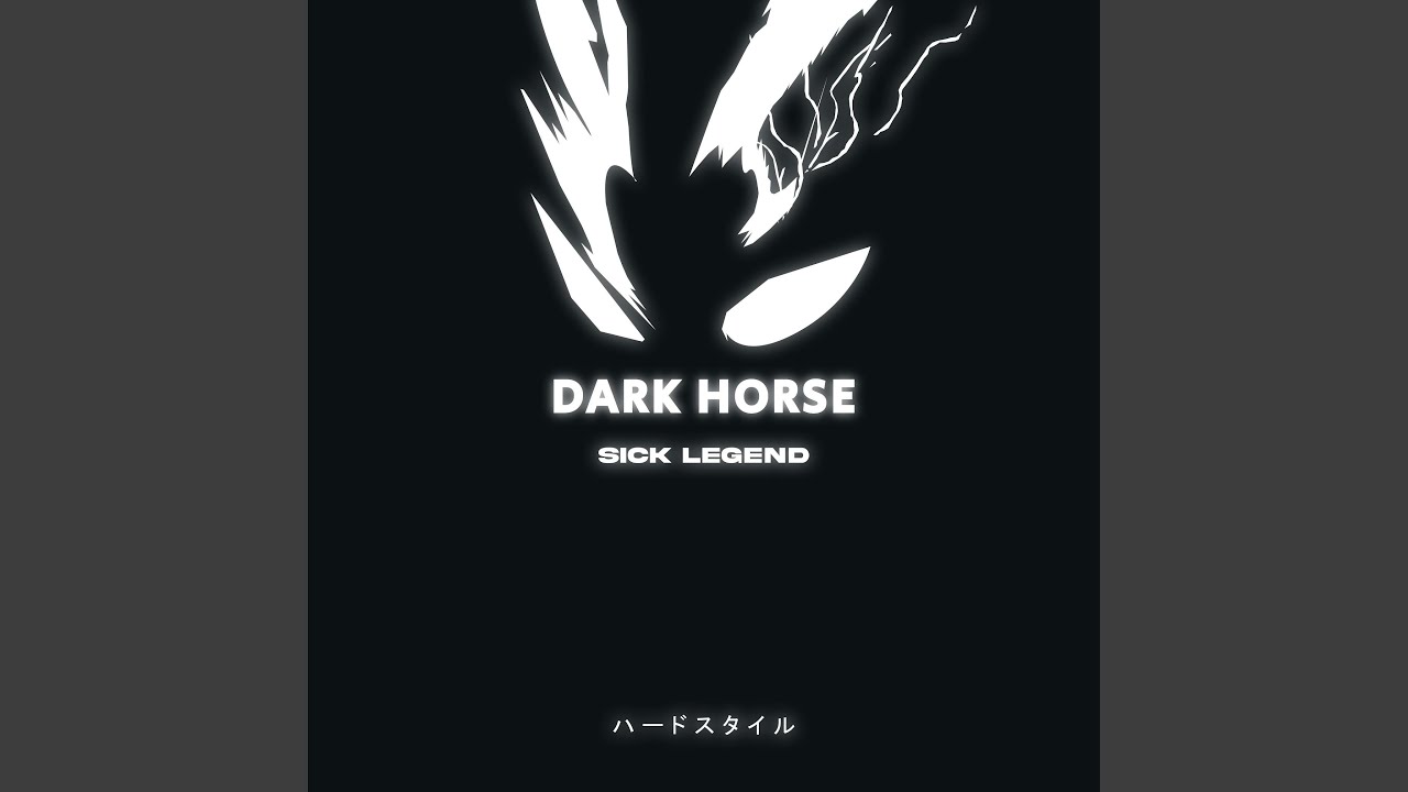 DARK HORSE (HARDSTYLE)