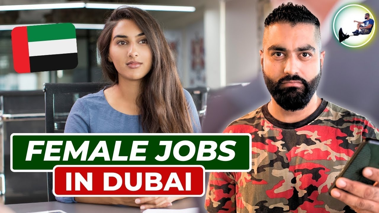 🇦🇪 Female Jobs In Dubai | Dubai Jobs For Females 2024