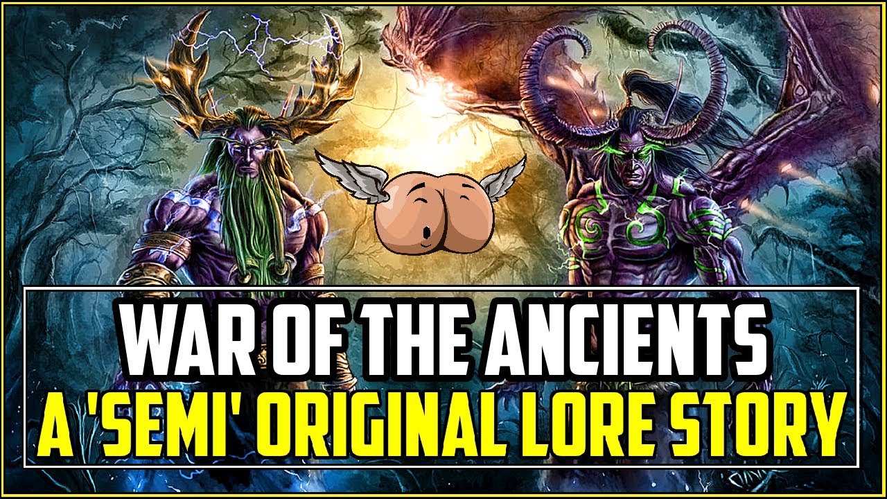 Warcraft Lore [Chronicle Vol. 1] - War of the Ancients
