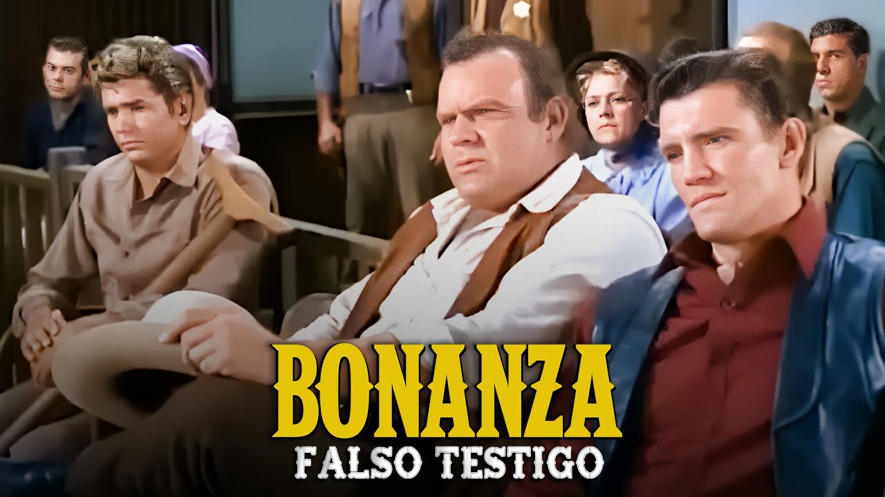 Bonanza | Capitulo 193 | Falso Testigo | Capítulo Completoa