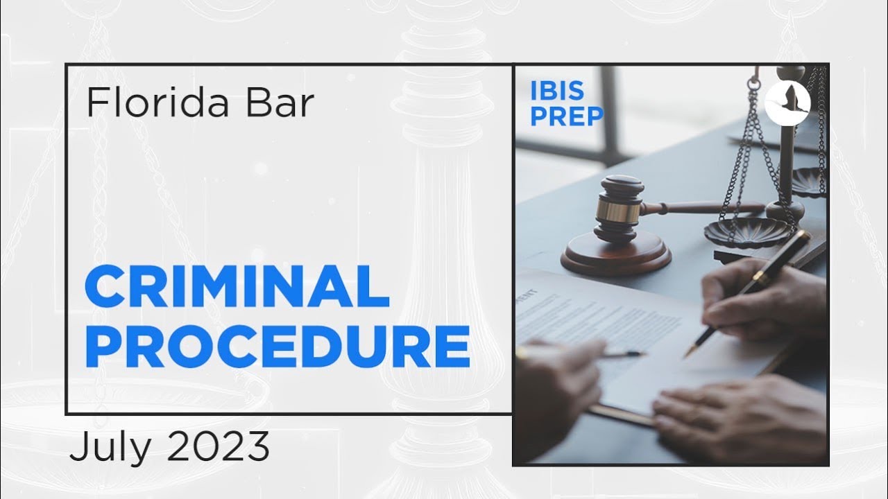 FL BAR CRIMINAL PROCEDURE LECTURE