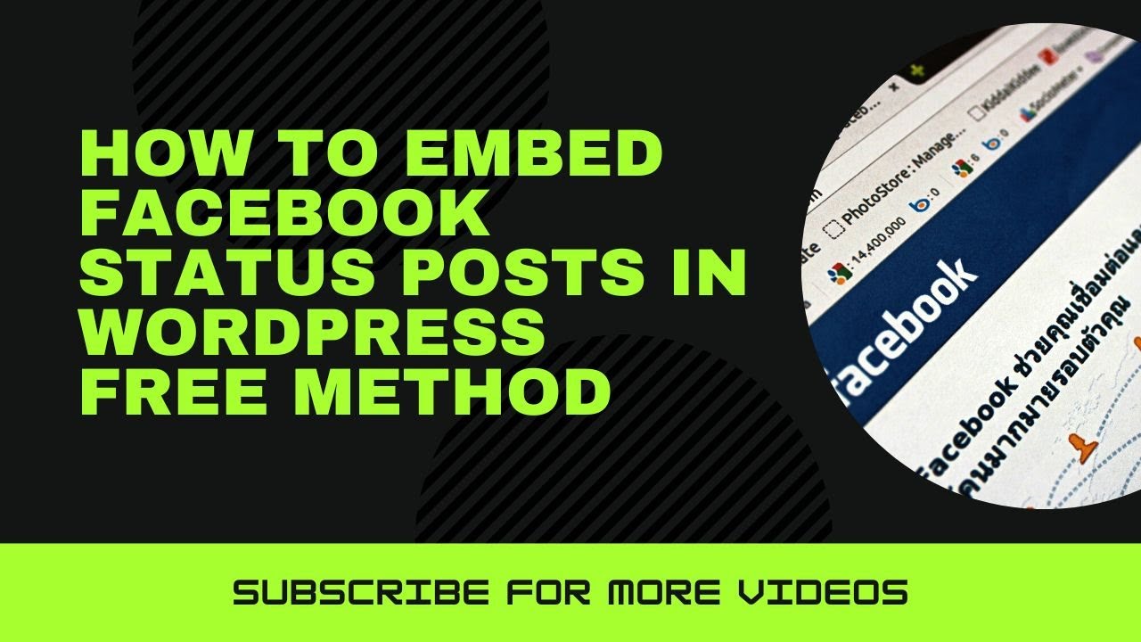 How to Embed Facebook Status Posts in WordPress Free Method