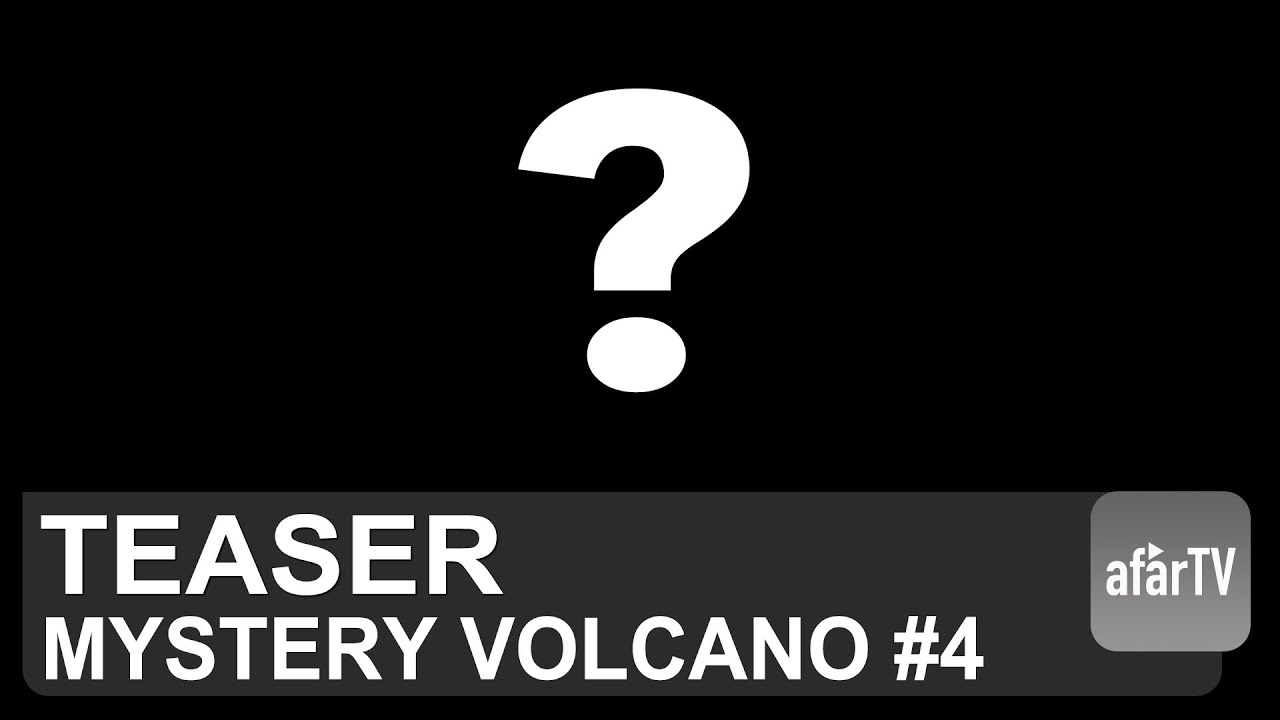 Second Teaser: A New Mystery Volcano Livestream Coming in 4K!