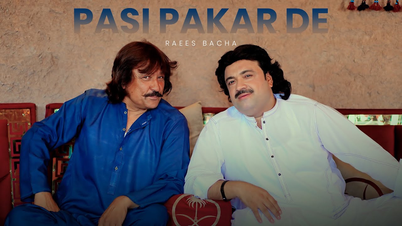 PASI PAKAR DE | Raees Bacha | Pashto New Song | Official Music Video 2025 | Presenting FR Production