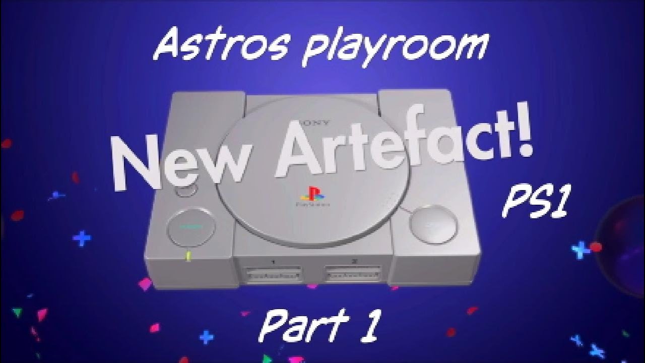 Astros Playroom Part 1 PS1