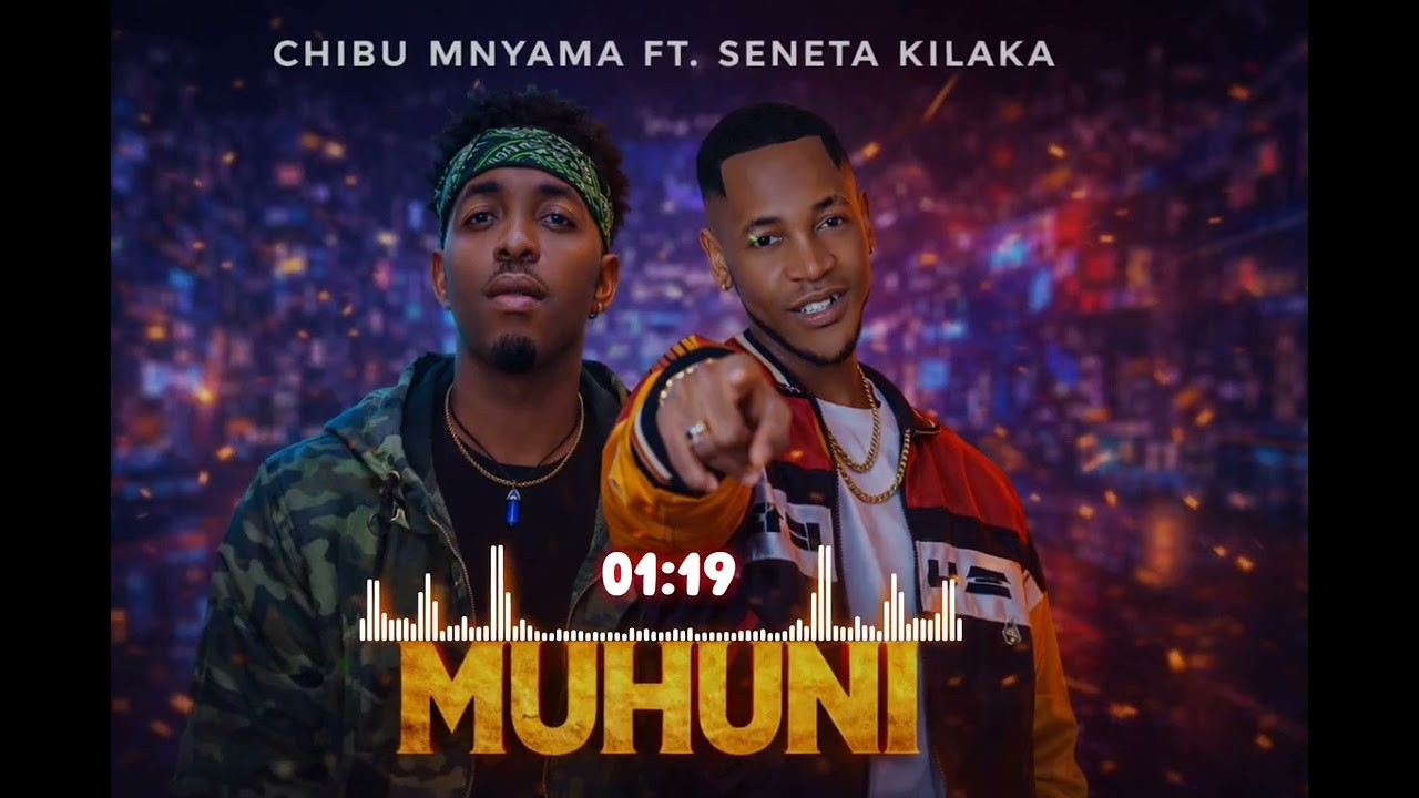 Chibu mnyama ft Seneta kilaka - Muhuni (official music audio) @singelidigital @Wasafi_Media 