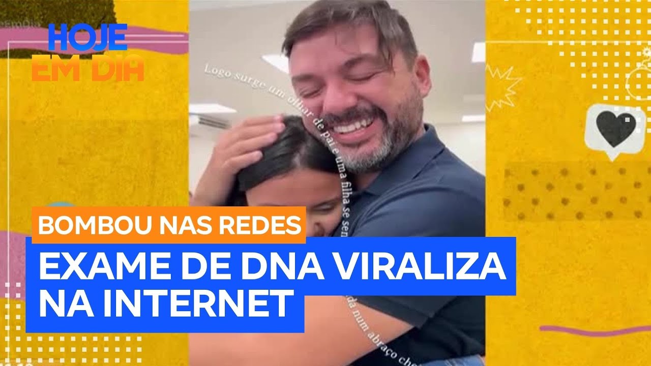 Bombou nas redes: Pai e filha viralizam ap&oacute;s exame de DNA confirmar paternidade