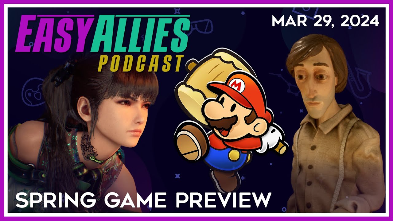 Spring Game Preview - Easy Allies Podcast - Mar 29, 2024