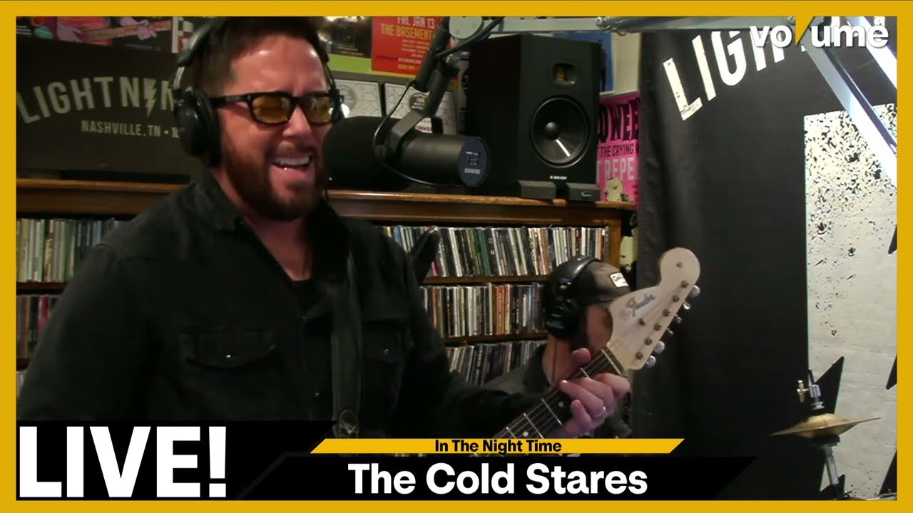 The Cold Stares Performing “In The Night Time” - Live at Lightning 100