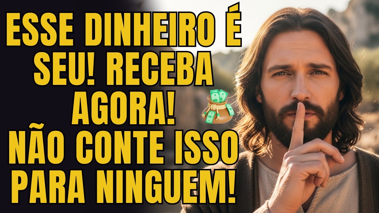 DEUS DIZ: FALTAM 2 MINUTOS! DEUS ALERTA: QUANDO O DINHEIRO CHEGAR, NÃO CONTE A NINGUÉM!