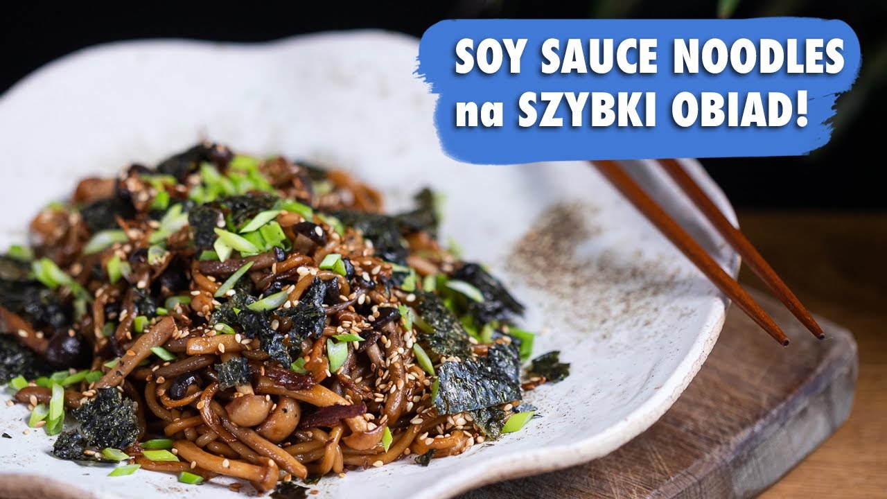 SOY SAUCE NOODLES - szybki obiad po pracy! | Przepis UMAMI
