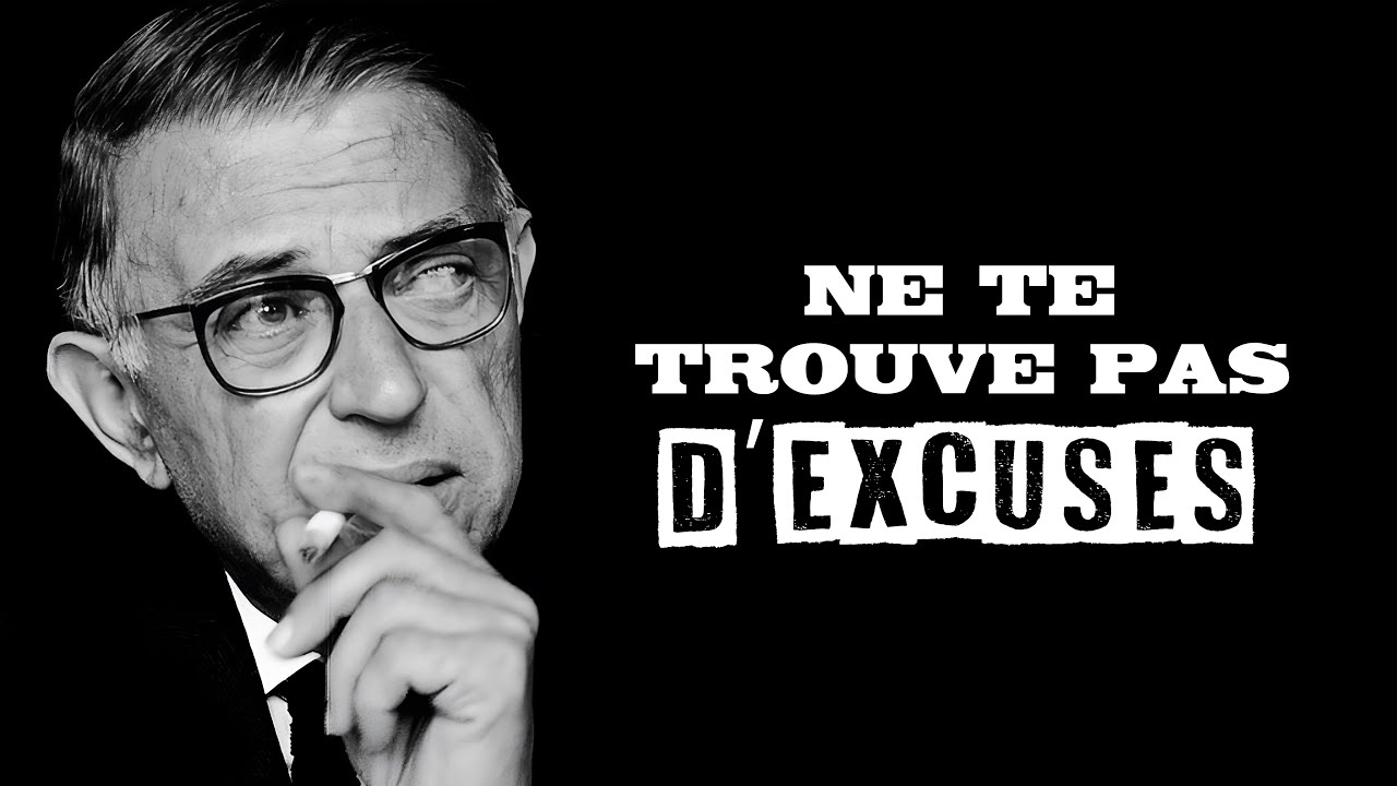 SARTRE - On a la vie qu'on mérite