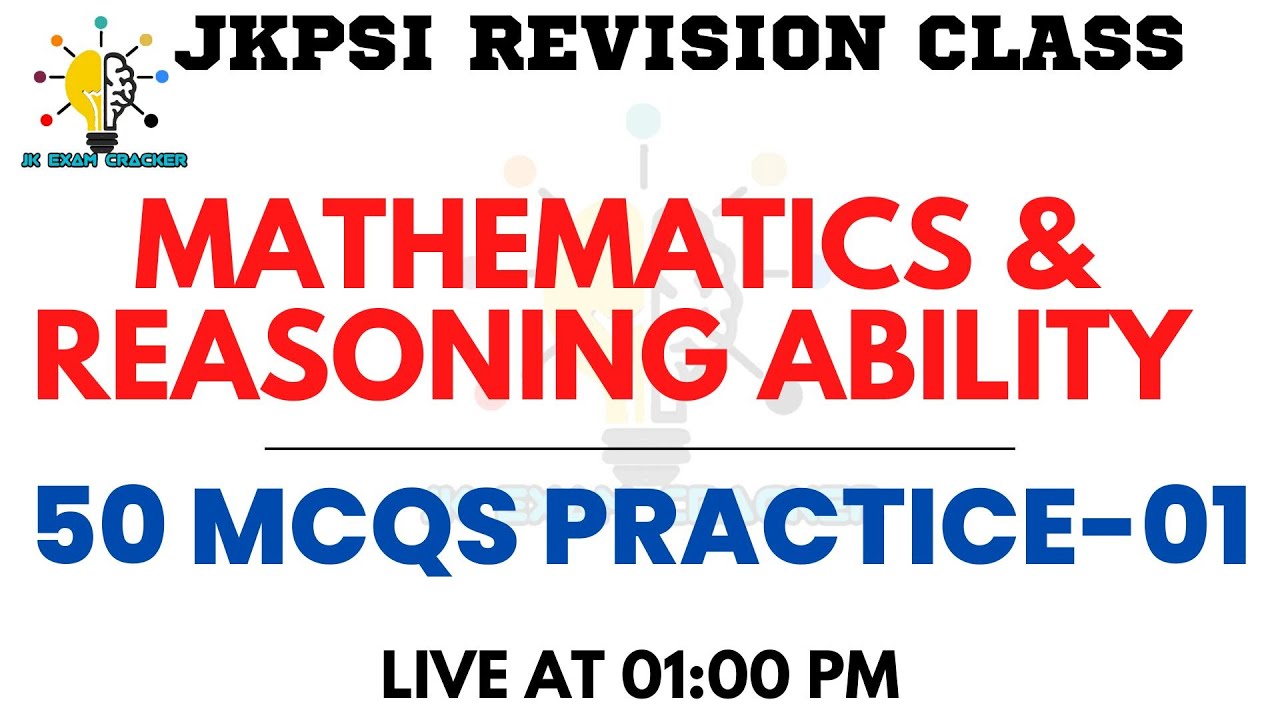 MATHEMATICS & REASONING ABILITY || JKPSI EXAM-01 || JKPSI EXAM || BY SHUBAM VERMA SIR
