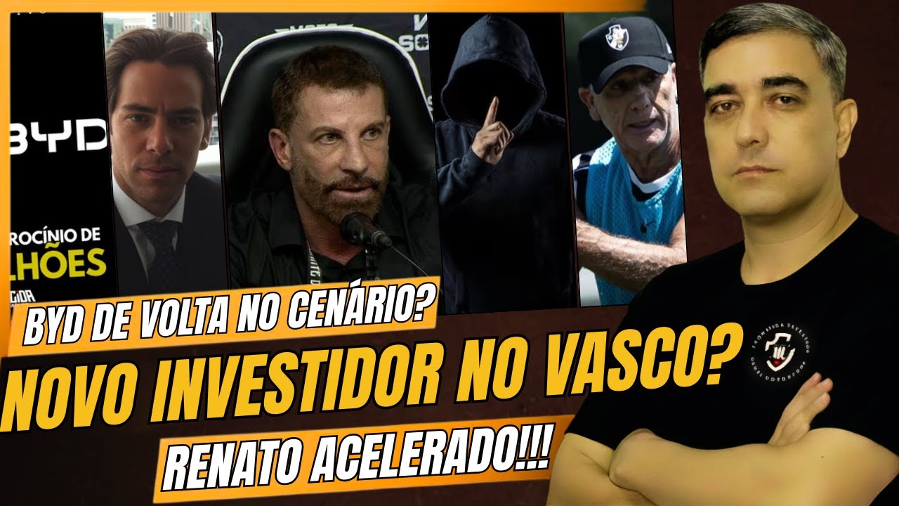 VENDA DA SAF GANHA NOVO INVESTIDOR? BYD DE VOLTA AO CENÁRIO? O QUE SABEMOS! RENATO ACELERADO!!! E+