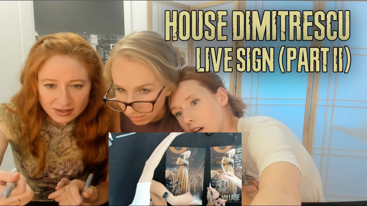 House Dimitrescu LIVE Signing (Part 2) With Maggie Robertson, Bekka Prewitt, and Nicole Tompkins