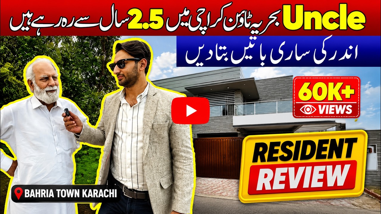 Bahria Town Karachi Resident Review From 70 Years Old Uncle || P4 500 Sqyard Villas