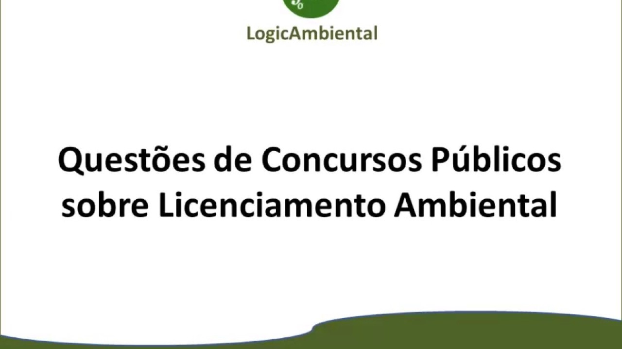 Resoluções de questões sobre Licenciamento Ambiental