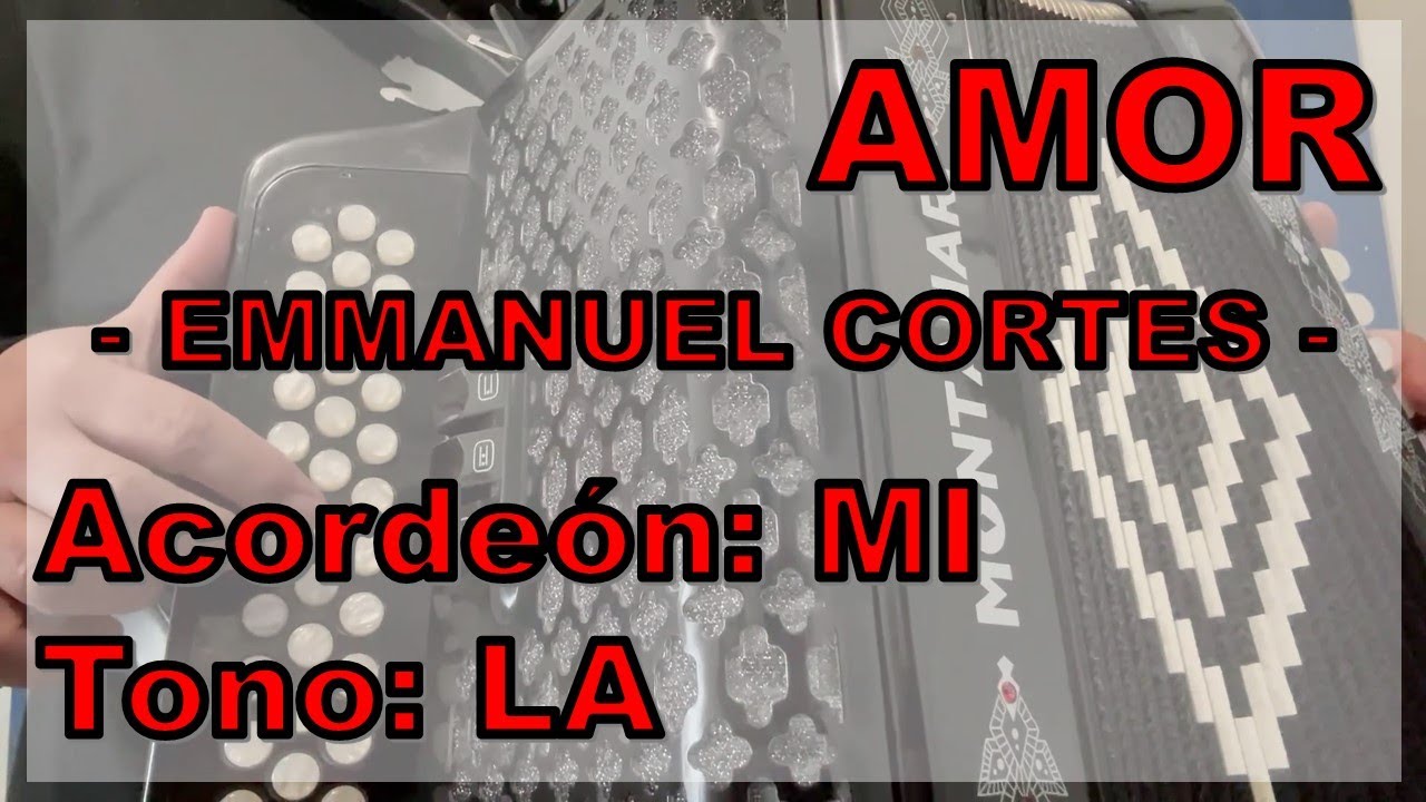 Tutorial Acordeón MI - Amor - Emmanuel Cortés #tutorial #acordeon #regionalmexicano #cumbia