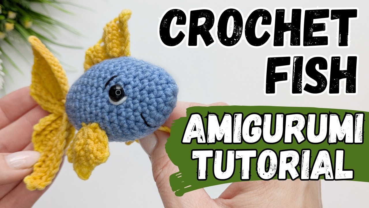 Crochet Fish Amigurumi Tutorial