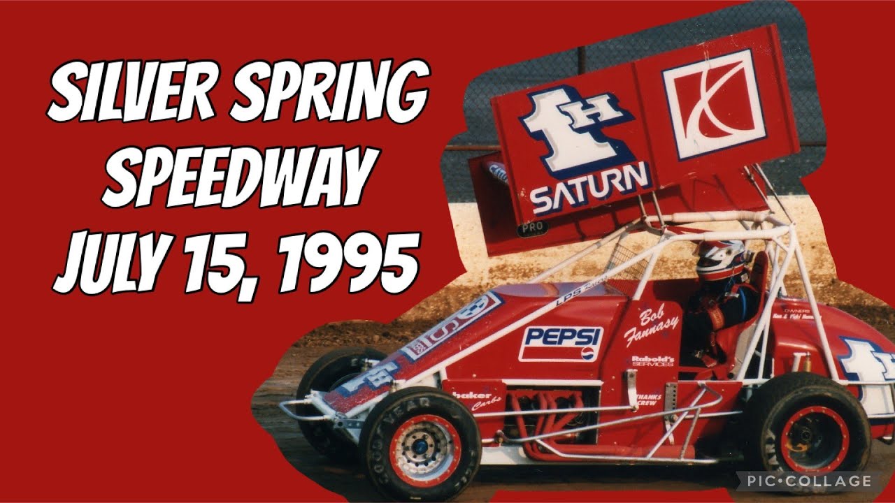 Silver Spring Speedway July 15, 1995