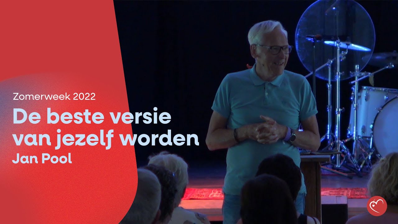 De beste versie van jezelf worden | Jan Pool | Heart2Heart