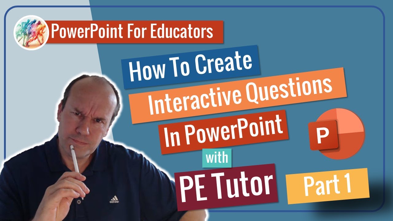 How To Create Interactive Questions In PowerPoint - Part 1