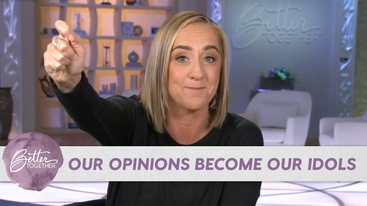 Christine Caine: We Put Our Opinions Over God's Word | Better Together TV