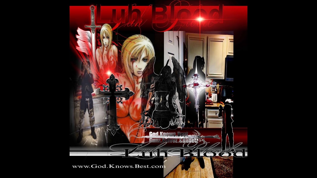 Luh Blood - emgg feat {cutthroat} prod. by sigilist solo vversion