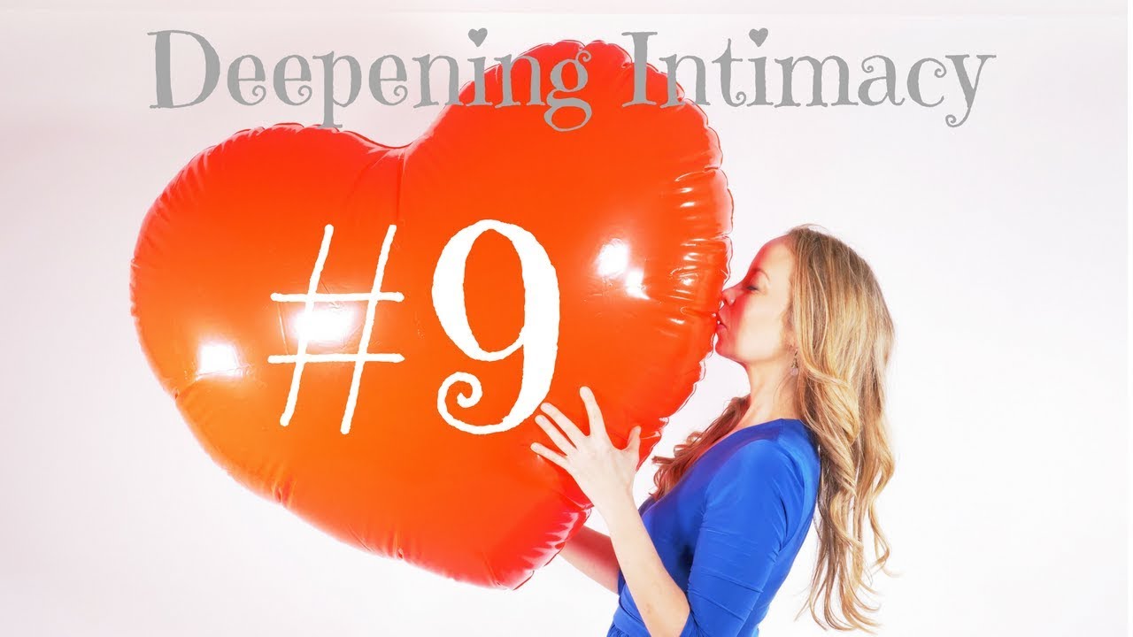 Rebirth Into Love #9 Deepening Intimacy meditation