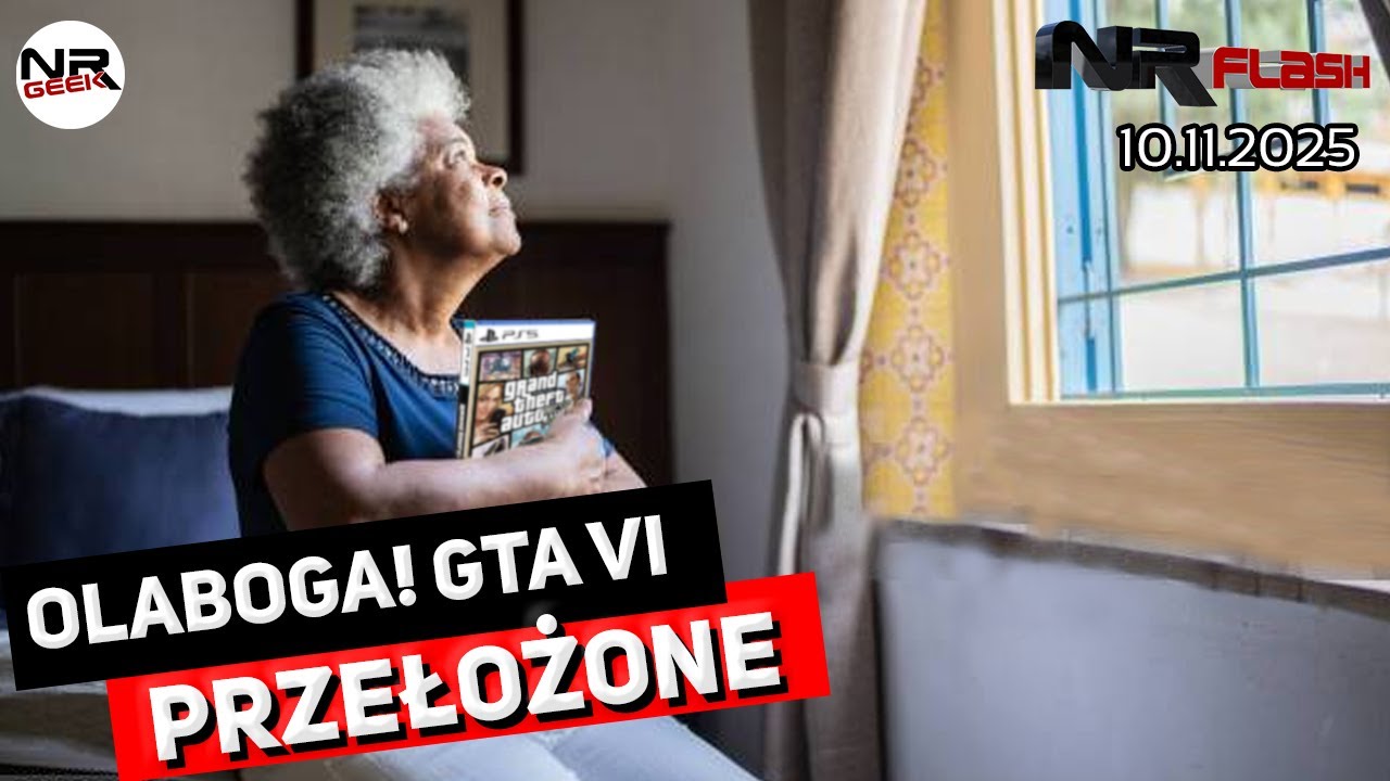 GTA VI Przełożone - NRFlash (10.11.2025)
