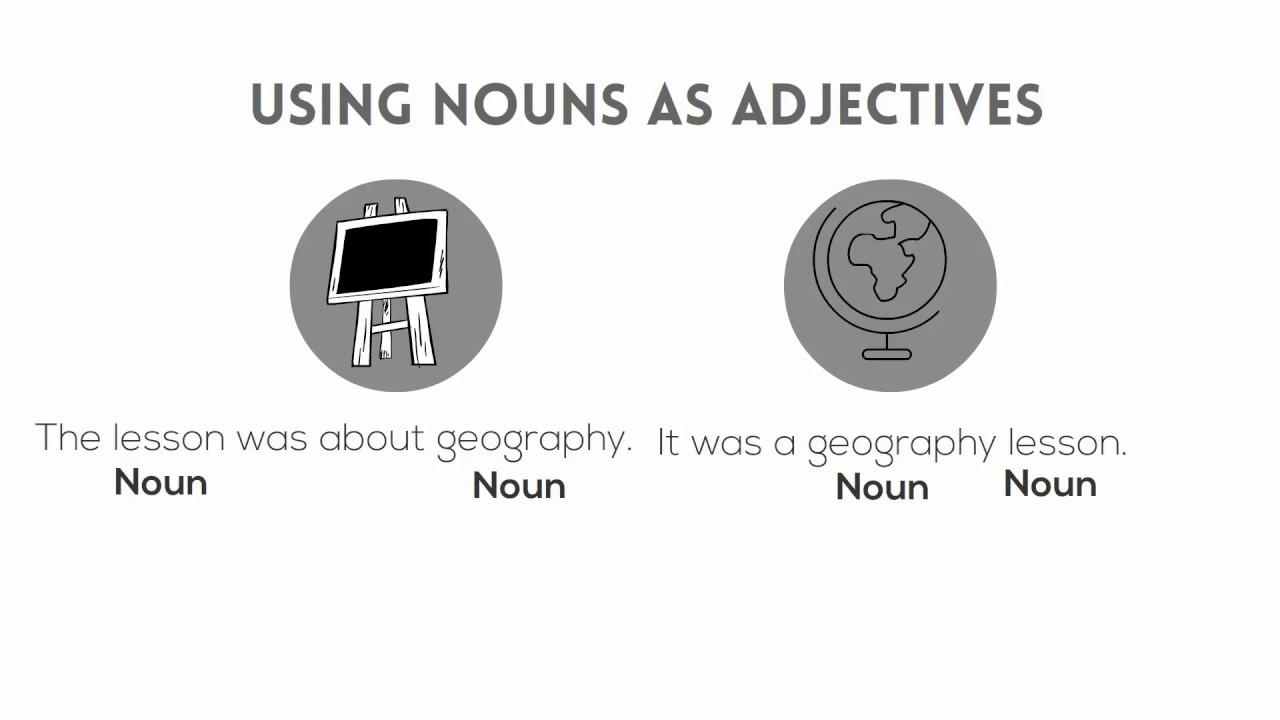 Using Nouns as Adjectives (HD Version)
