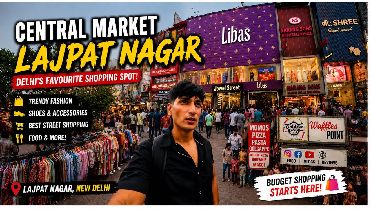 Lajpat Nagar Central Market 🇮🇳 | Delhi&rsquo;s Best Budget Shopping Destination