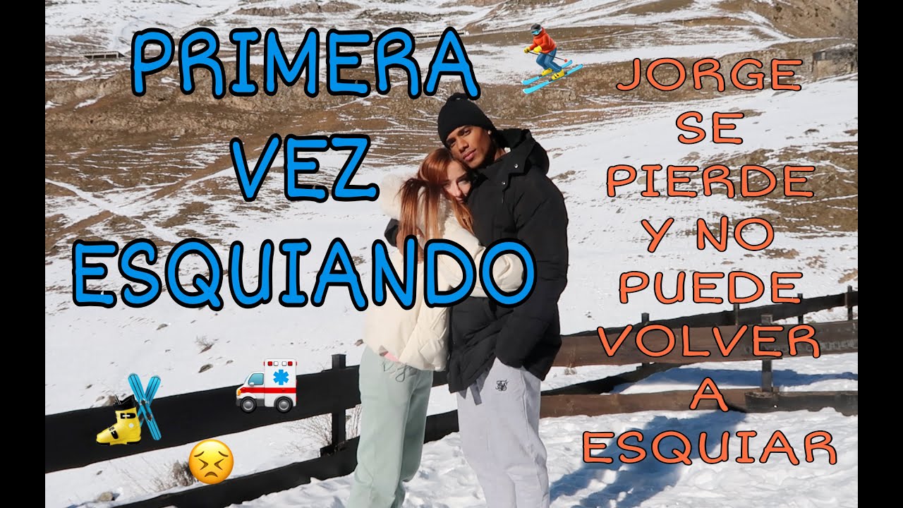 PRIMERA VEZ ESQUIANDO (Jorge se pierde y se lesiona)