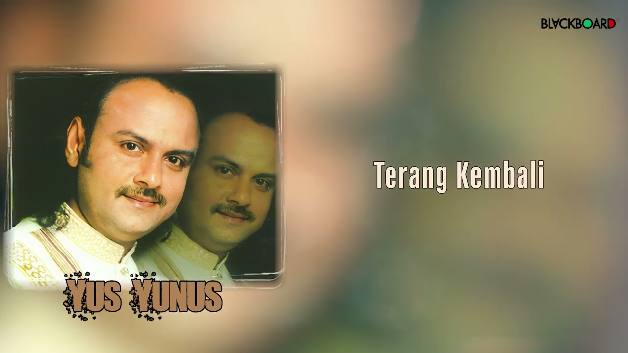 Yus Yunus - Terang Kembali