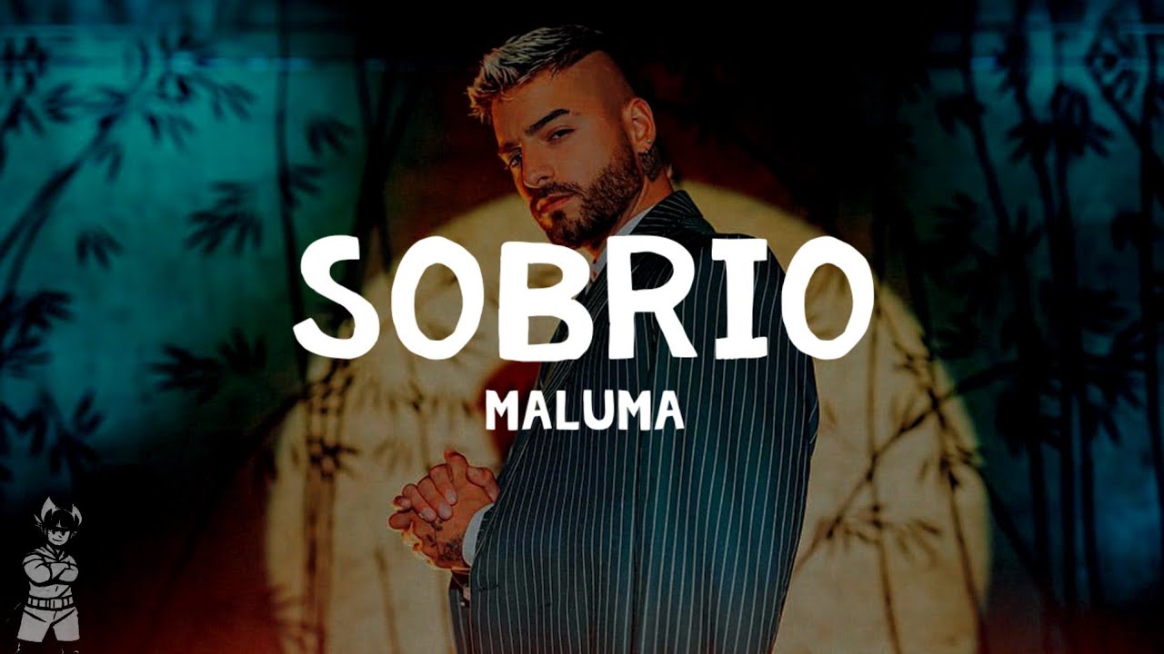 Maluma - Sobrio (Letra)