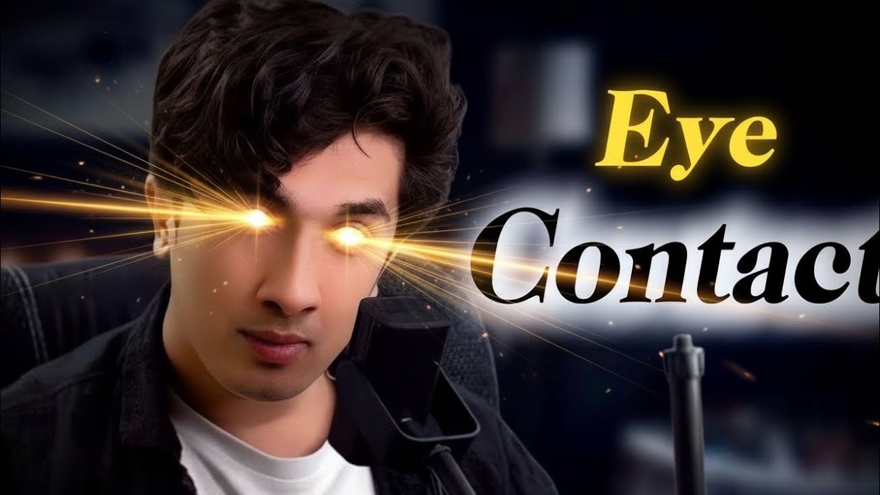 Eye Contact की Power 🔥 सामने वाला खुद Control में आ जाएगा 😳 | 
