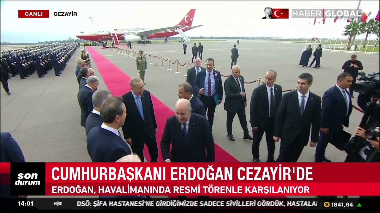 CANLI I Cumhurbaşkanı Erdoğan Cezayir'de! Erdoğan'a Dikkat Çeken Karşılama!