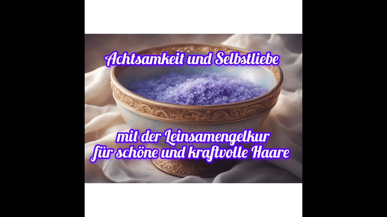 Die Haarkur für schöne und lange Haare (Haarrituale und Selbstliebe)