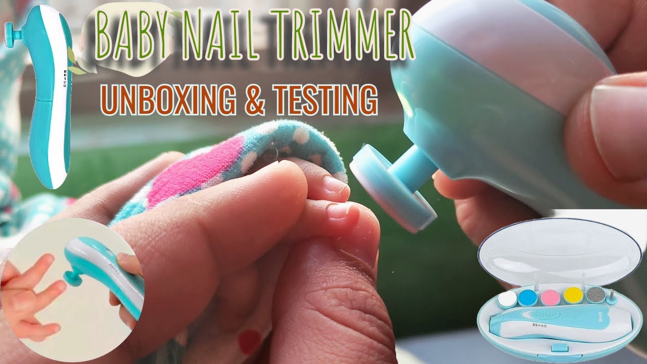 BABY NAIL TRIMMER | HOW TO USE | REVIEW | UNBOXING | ELECTRIC | KAISE USE KARE |TESTED ON BABY NAILS