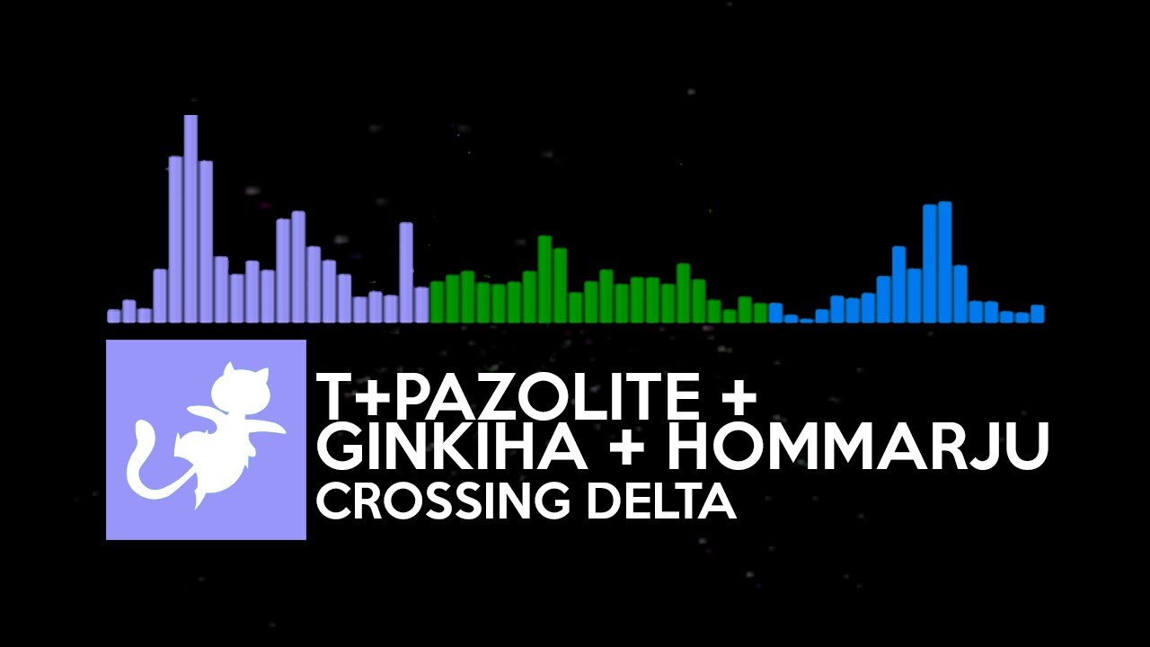 [FULL FLAVOR] T+PAZOLITE + GINKIHA + HOMMARJU - CROSSING DELTA (CROSSING DELTA & PIU XX COLLAB.)