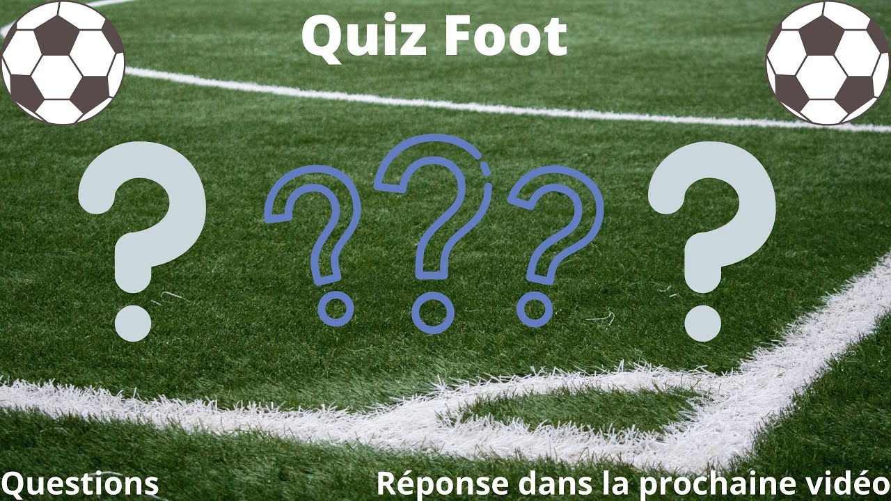 Quiz sur le Football